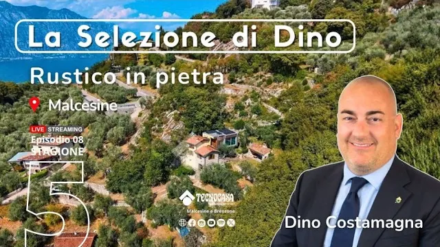 La Selezione di Dino, ultimo episodio: Rustico in pietra vendita a Malcesine